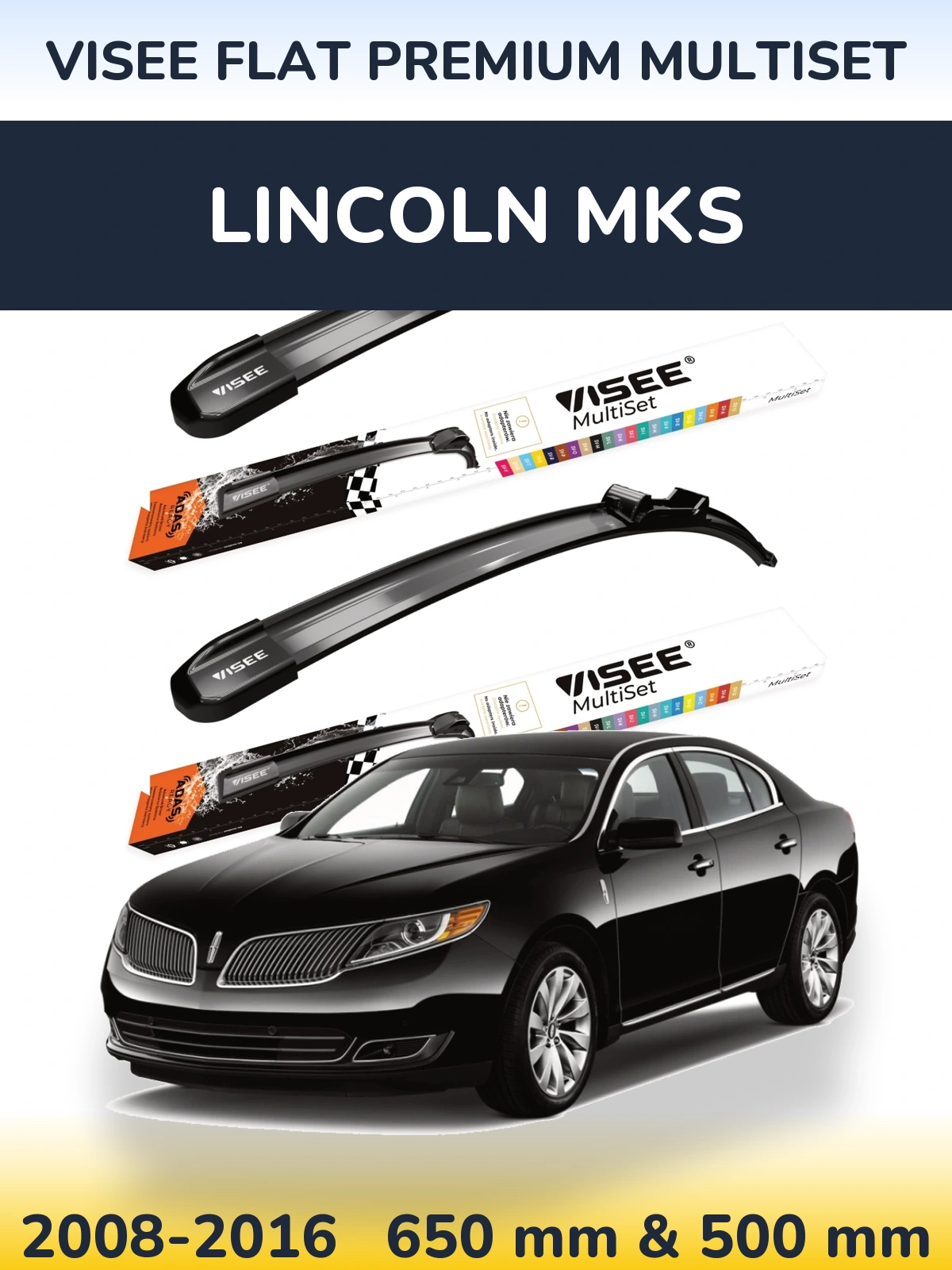 Front wiper blade set VISEE FLAT PREMIUM MultiSet 650 & 500 mm for Lincoln MKS 2008-2016