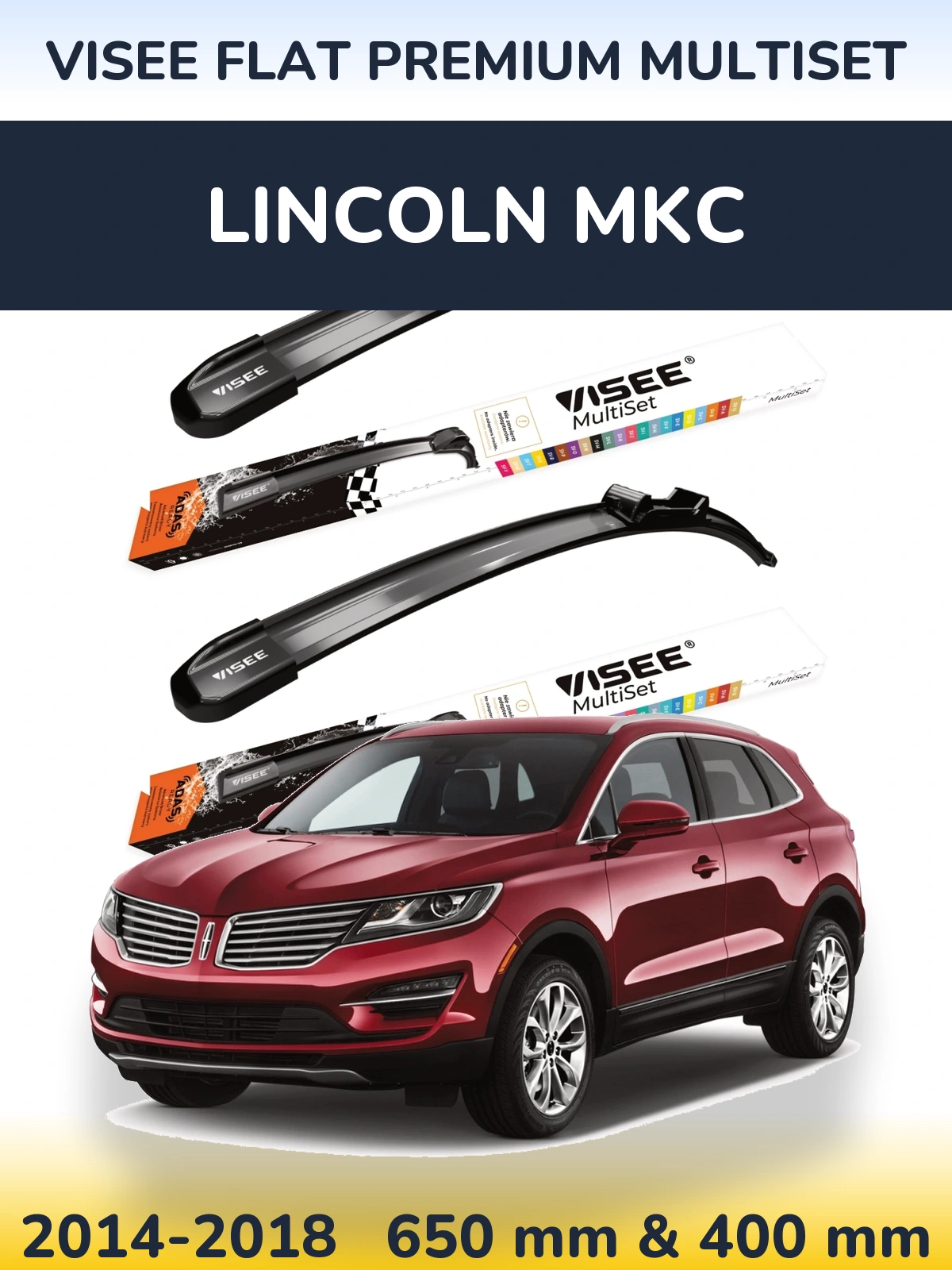 Комплект передніх щіток VISEE FLAT PREMIUM MultiSet 650 & 400 мм для Lincoln MKC 2014-2018