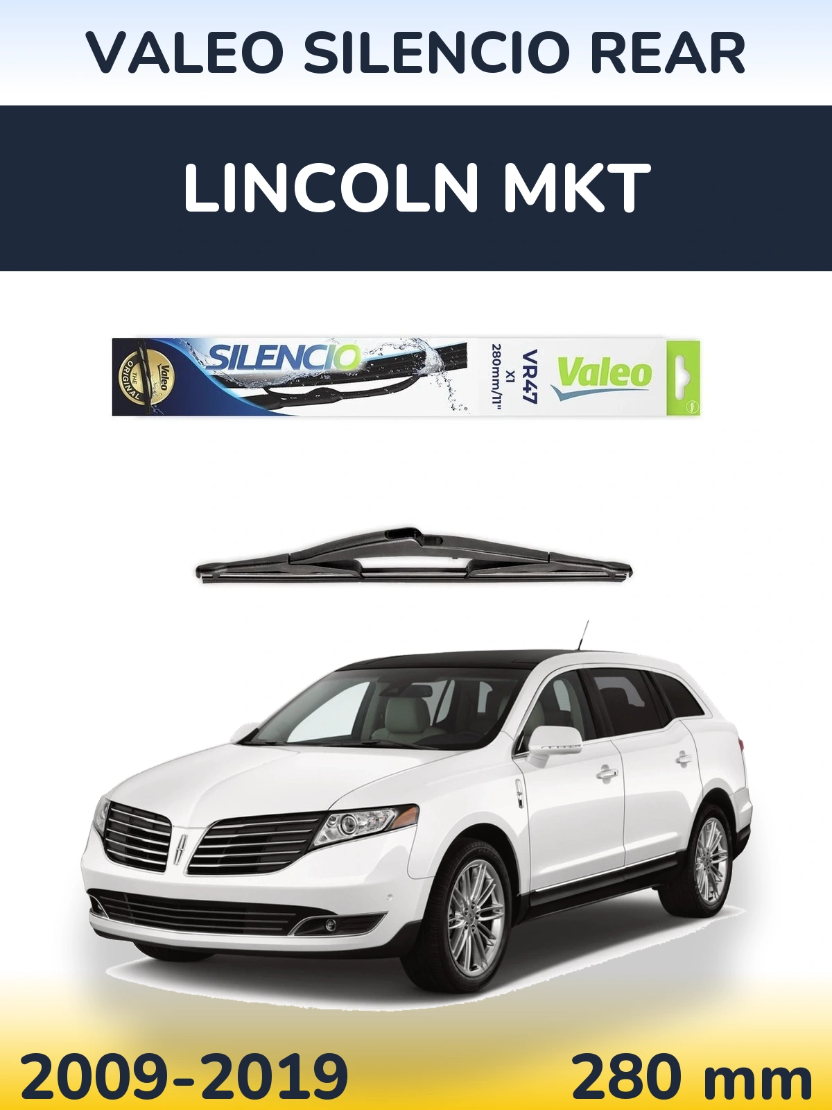 Задний дворник Valeo Silencio Rear 280 мм для Lincoln MKT 2009-2019