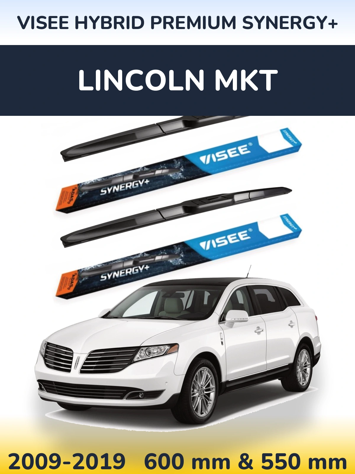 Front wiper blade set VISEE HYBRID PREMIUM SYNERGY+ 600 & 550 mm for Lincoln MKT 2009-2019