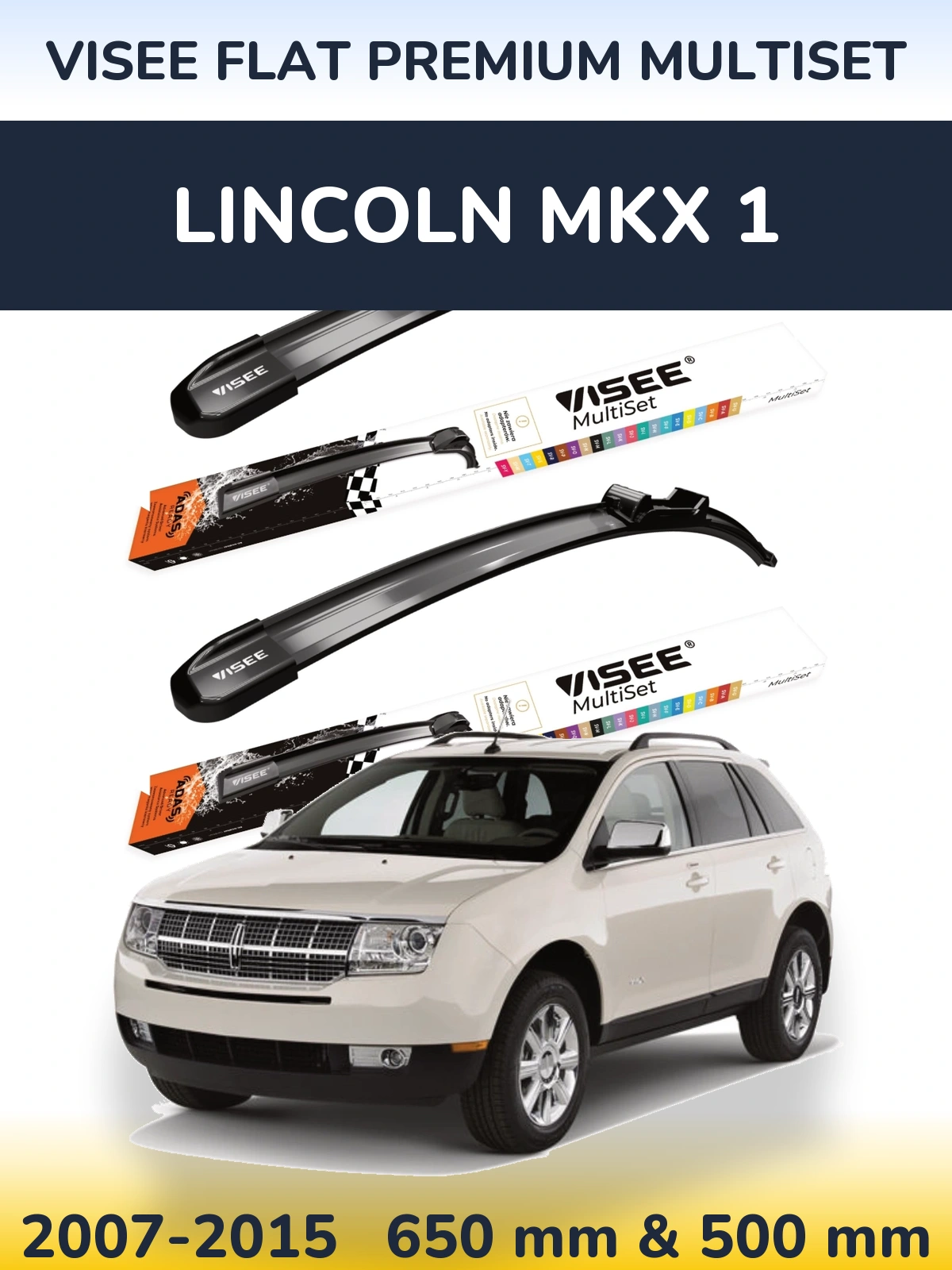 Front wiper blade set VISEE FLAT PREMIUM MultiSet 650 & 500 mm for Lincoln MKX 1 2007-2015