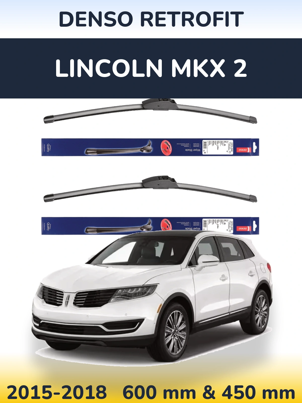 Front wiper blade set Denso Retrofit 600 & 450 mm for Lincoln MKX 2 2015-2018