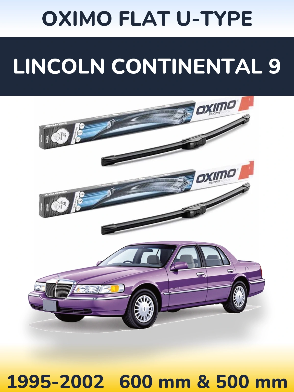 Front wiper blade set Oximo Flat U-type 600 & 500 mm for Lincoln Continental 9 1995-2002