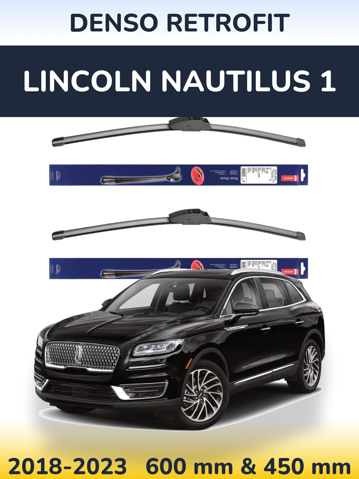 Front wiper blade set Denso Retrofit 600 & 450 mm for Lincoln Nautilus 1 2018-2023