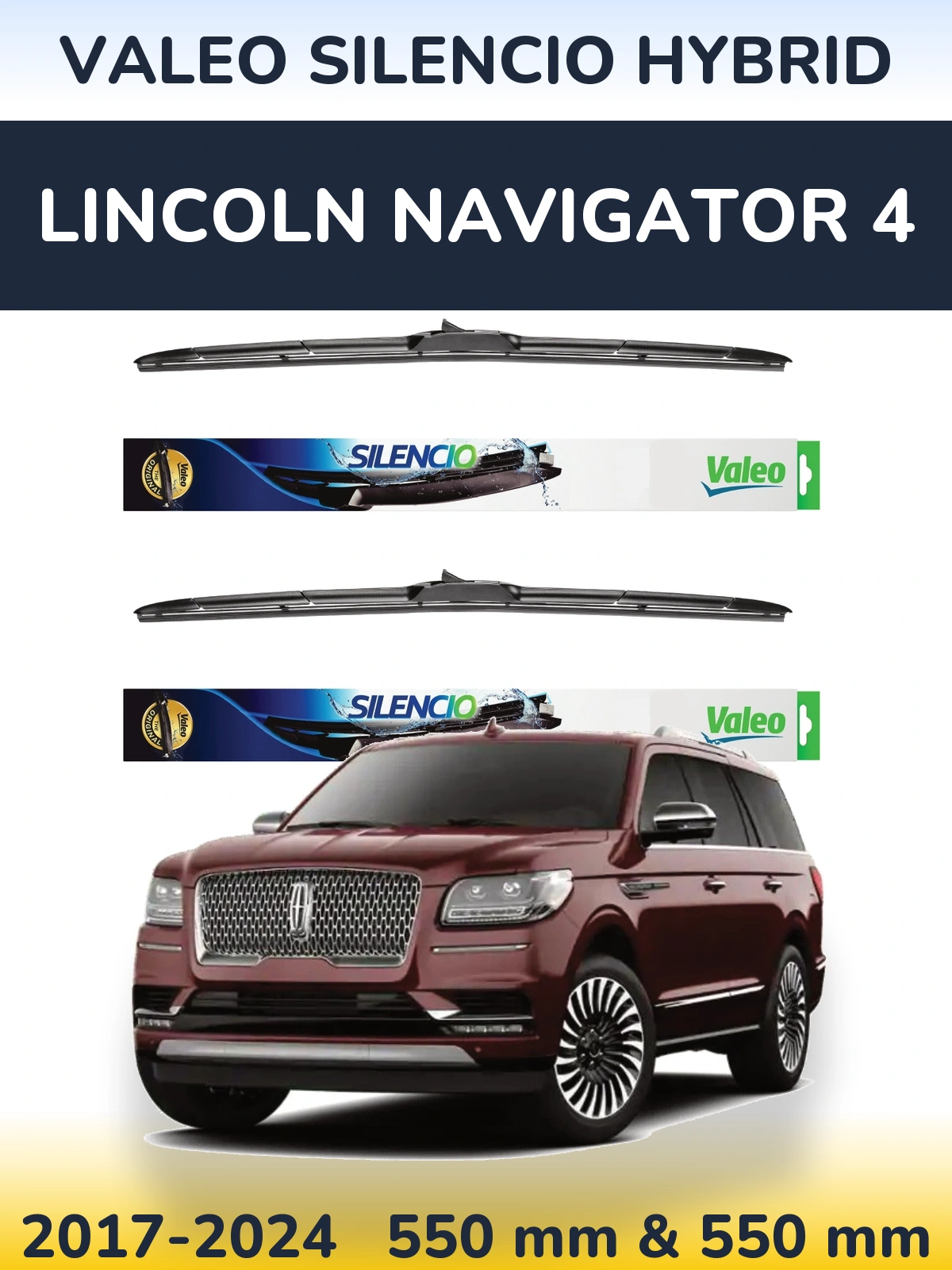 Front wiper blade set Valeo Silencio Hybrid 550 & 550 mm for Lincoln Navigator 4 2017-2024