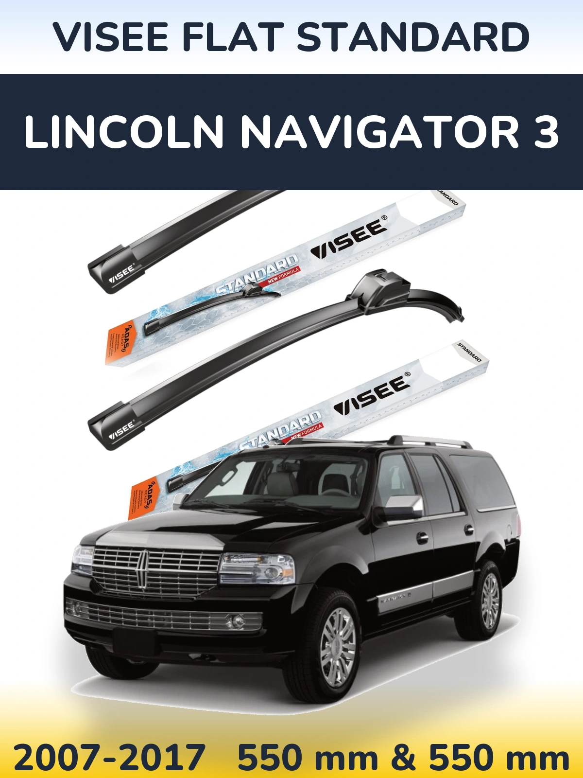 Front wiper blade set VISEE FLAT STANDARD 550 & 550 mm for Lincoln Navigator 3 2007-2017