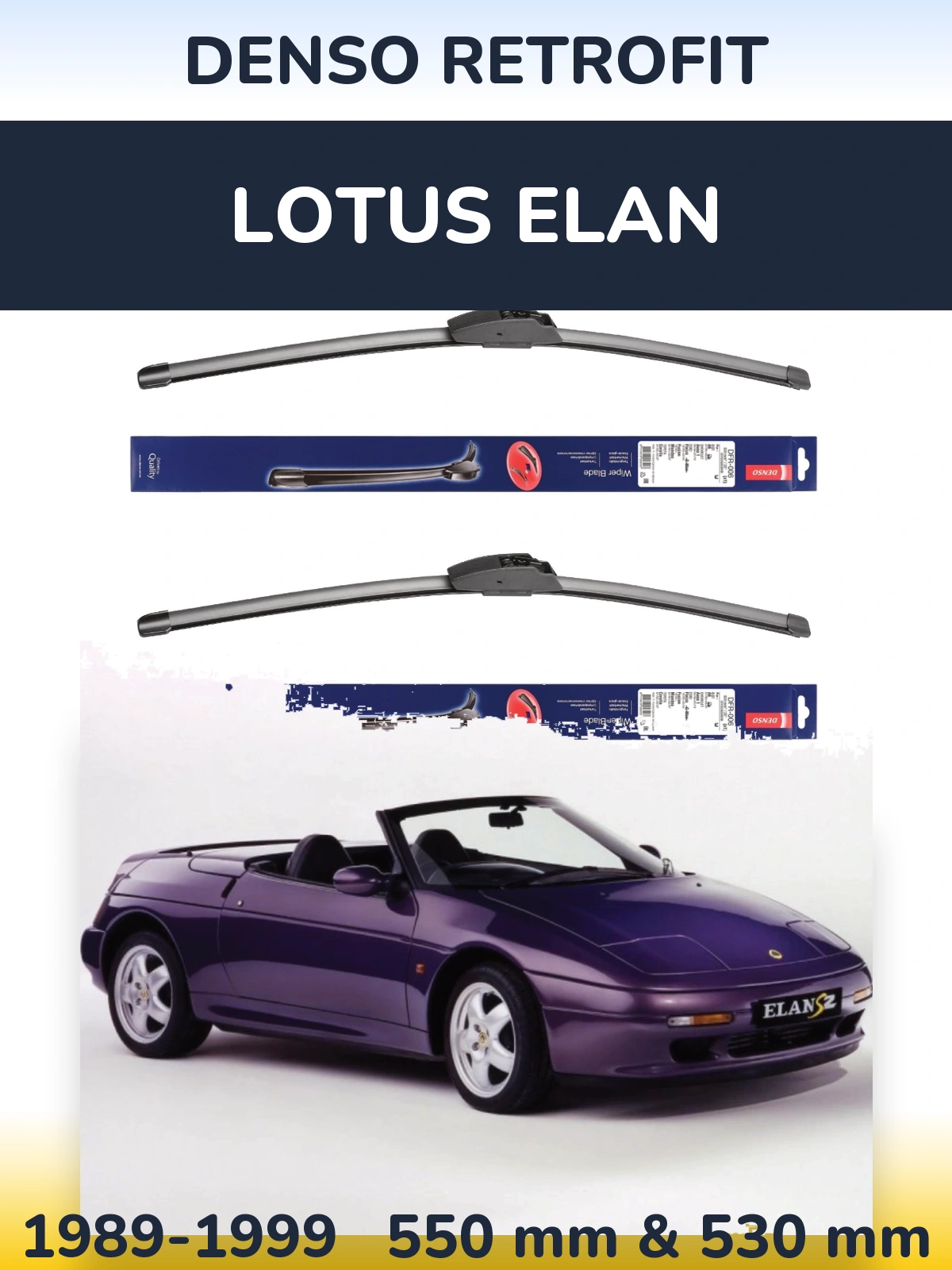 Front wiper blade set Denso Retrofit 550 & 530 mm for Lotus Elan 1989-1999