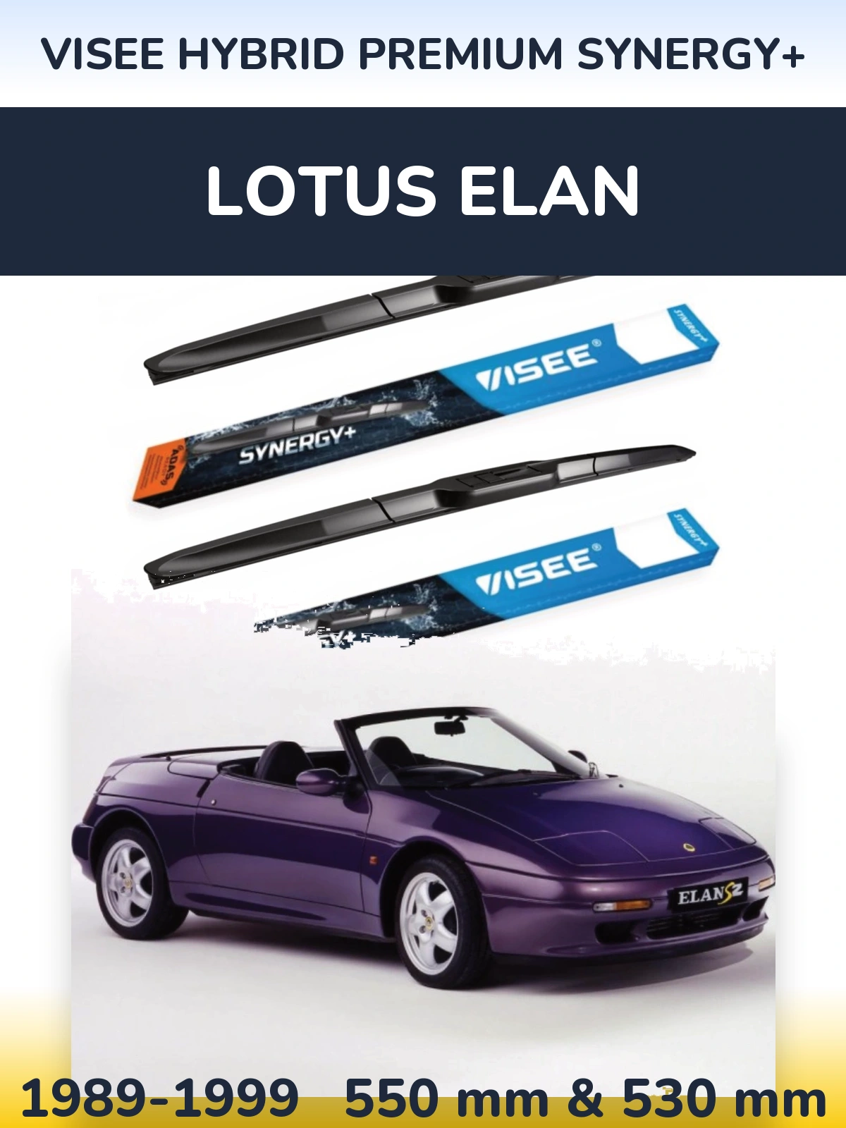 Front wiper blade set VISEE HYBRID PREMIUM SYNERGY+ 550 & 530 mm for Lotus Elan 1989-1999