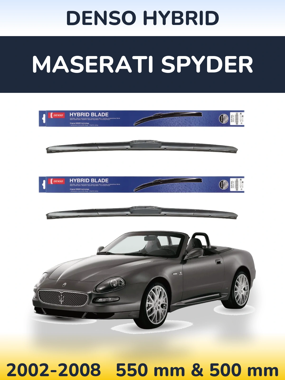 Front wiper blade set Denso Hybrid 550 & 500 mm for Maserati Spyder 2002-2008