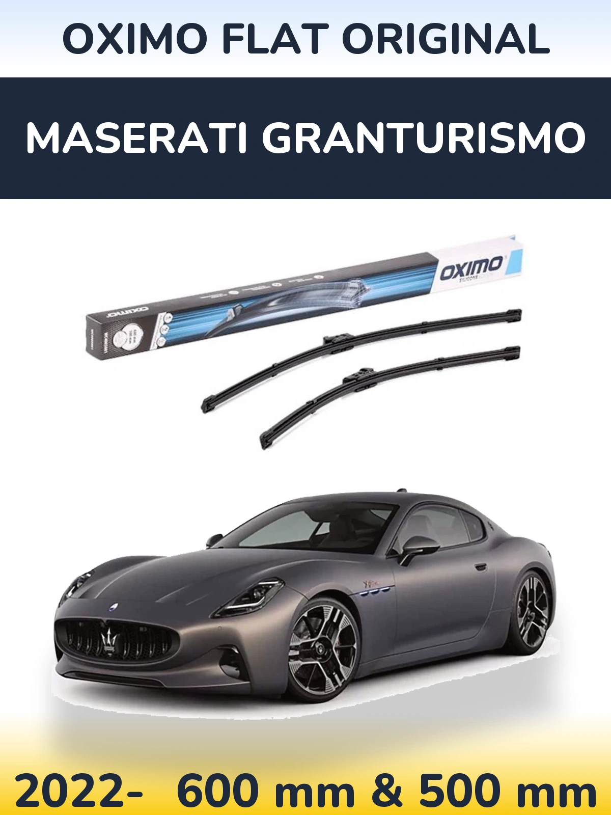 Комплект передніх щіток Oximo Flat Original 600 & 500 мм для Maserati GranTurismo 2022-2026