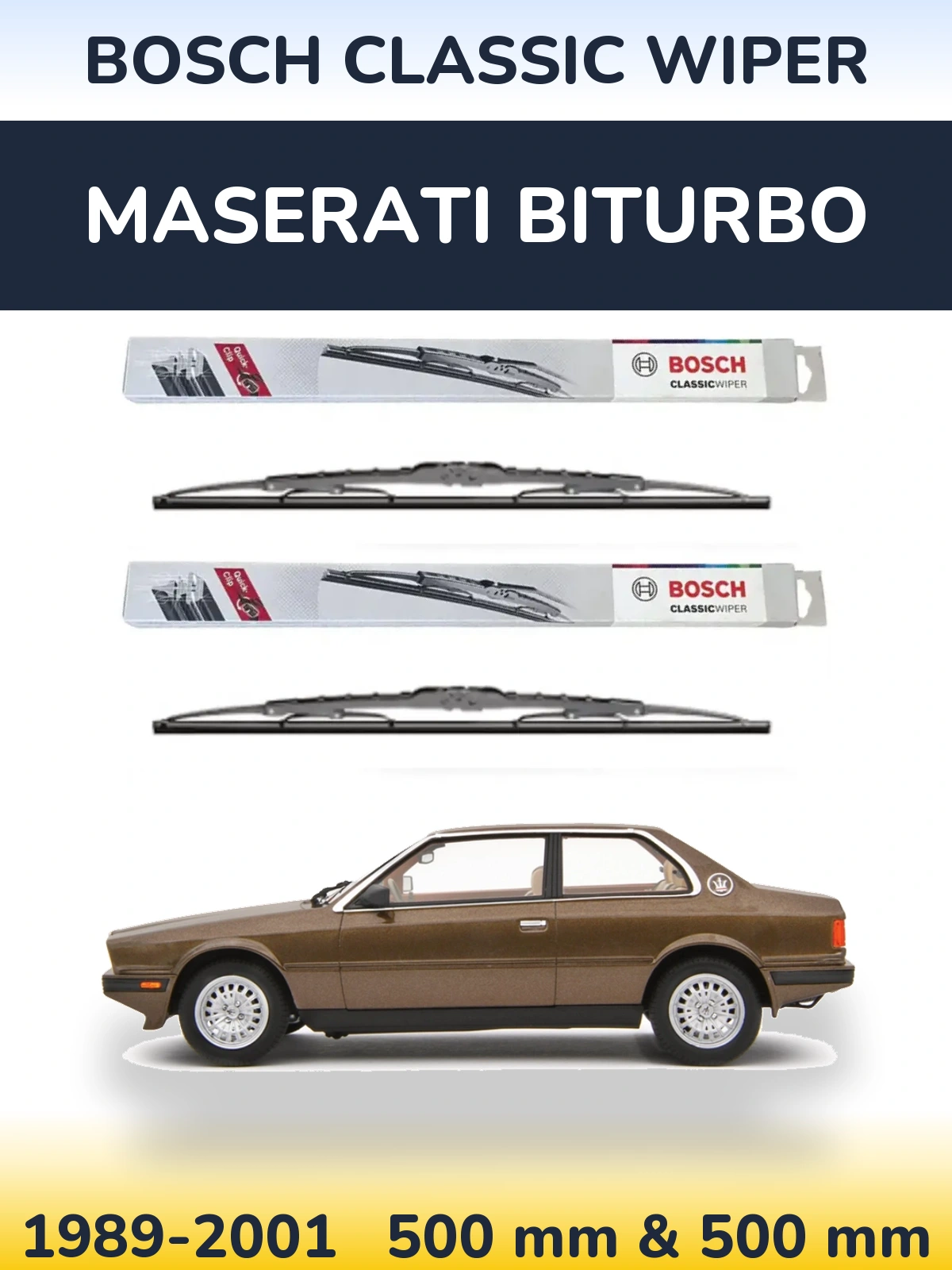 Front wiper blade set BOSCH Classic Wiper 500 & 500 mm for Maserati Biturbo 1989-2001