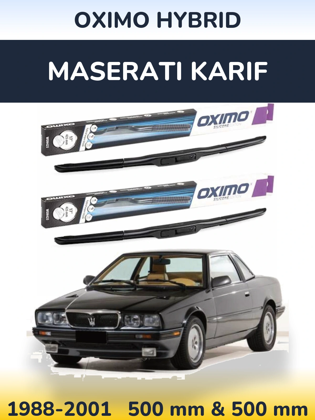 Front wiper blade set Oximo Hybrid 500 & 500 mm for Maserati Karif 1988-2001