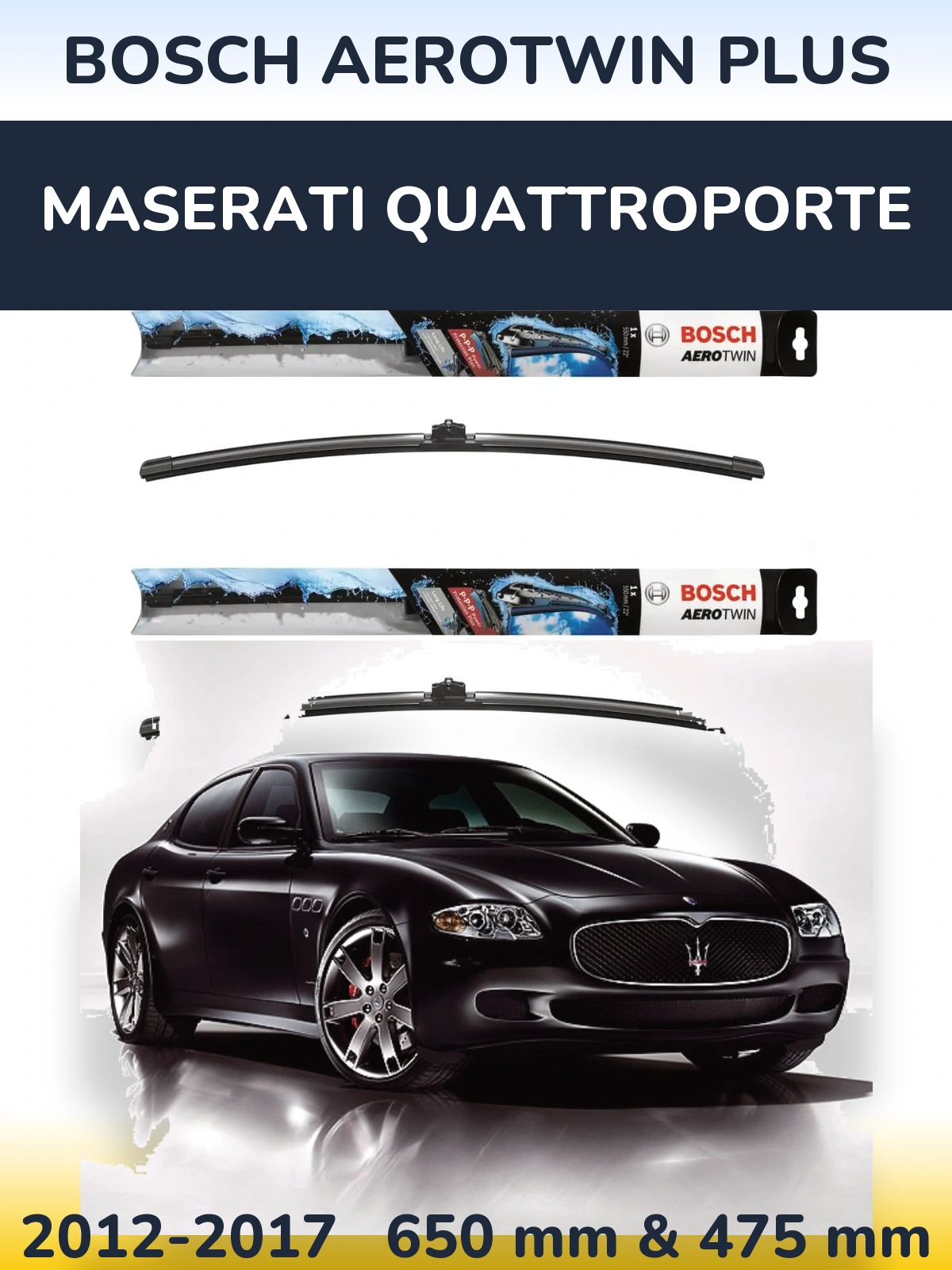 Front wiper blade set BOSCH AeroTwin Plus 650 & 475 mm for Maserati Quattroporte 2012-2017