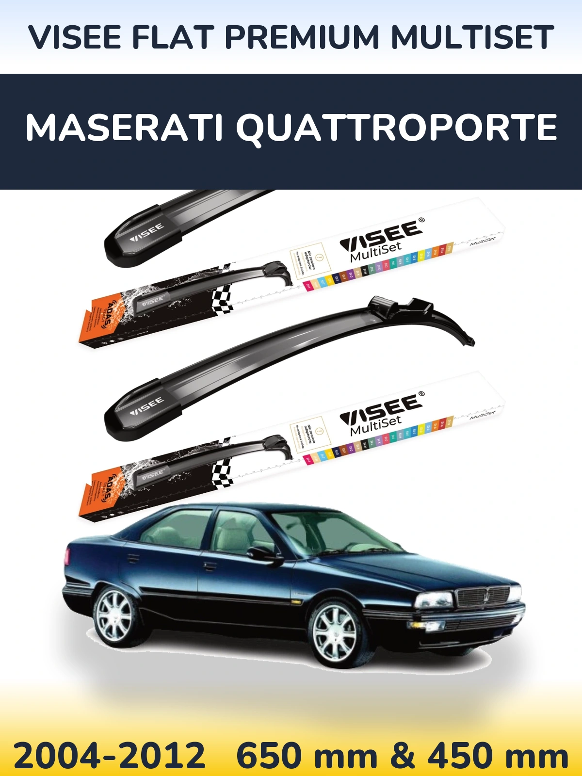 Front wiper blade set VISEE FLAT PREMIUM MultiSet 650 & 450 mm for Maserati Quattroporte 2004-2012