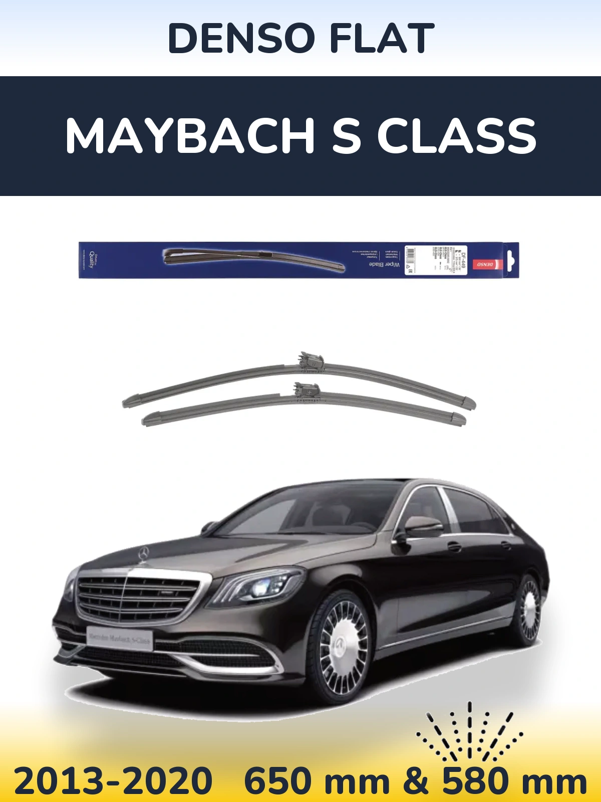 Front wiper blade set Denso Flat 650 & 580 mm for Maybach S Class 2013-2020