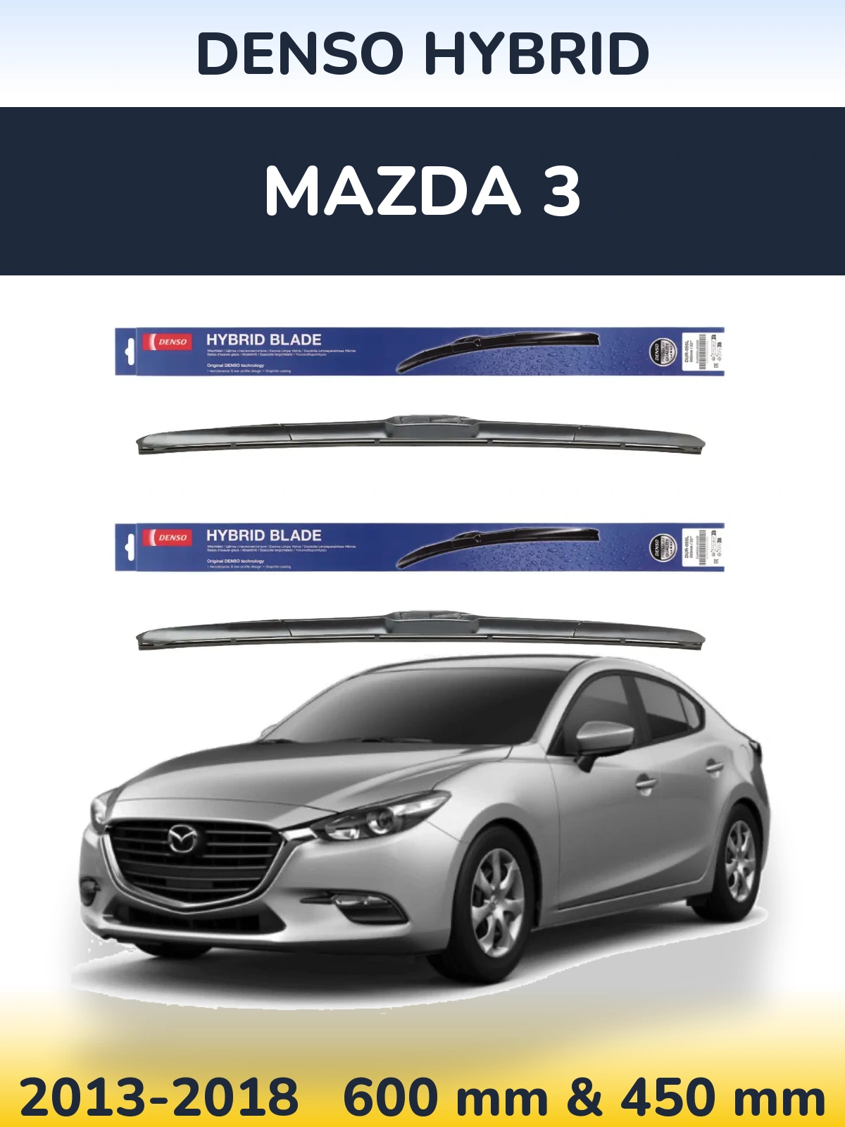 Комплект передних дворников Denso Hybrid 600 & 450 мм для Mazda 3 2013-2018