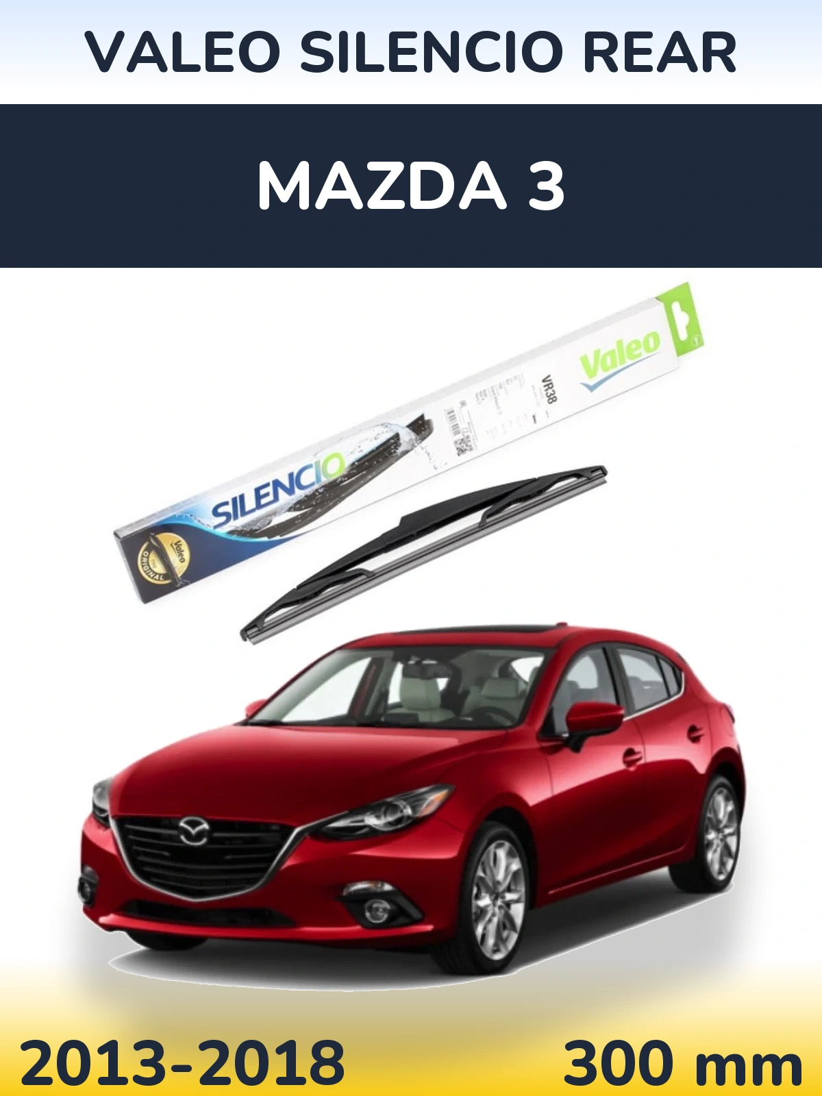 Rear wiper blade Valeo Silencio Rear 300 mm for Mazda 3 2013-2018