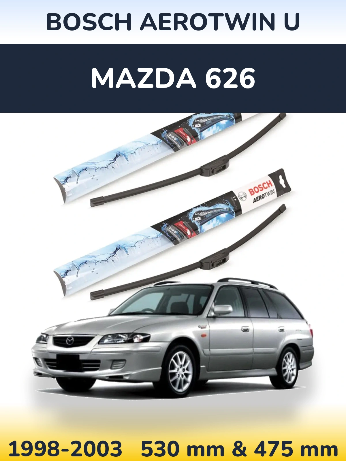 Front wiper blade set BOSCH AeroTwin U 530 & 475 mm for Mazda 626 1998-2003