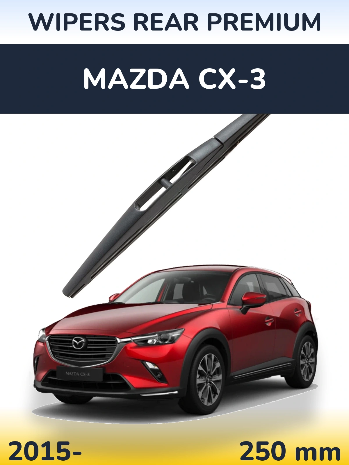 Rear wiper blade WIPERS REAR PREMIUM 250 mm for Mazda CX-3 2015-2026