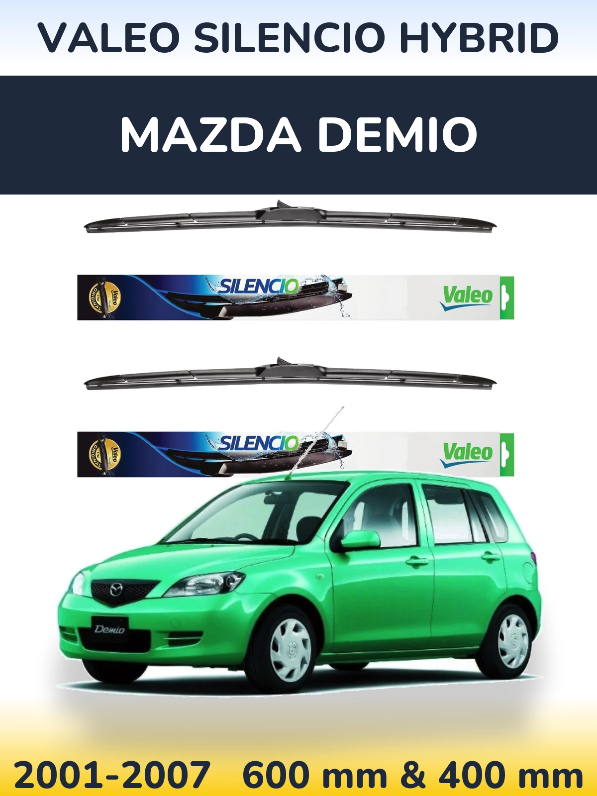Front wiper blade set Valeo Silencio Hybrid 600 & 400 mm for Mazda Demio 2001-2007
