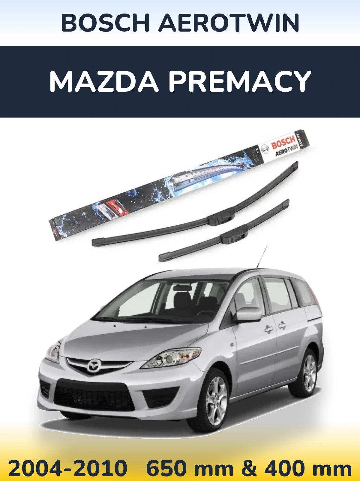 Комплект передних дворников BOSCH AeroTwin 650 & 400 мм для Mazda Premacy 2004-2010