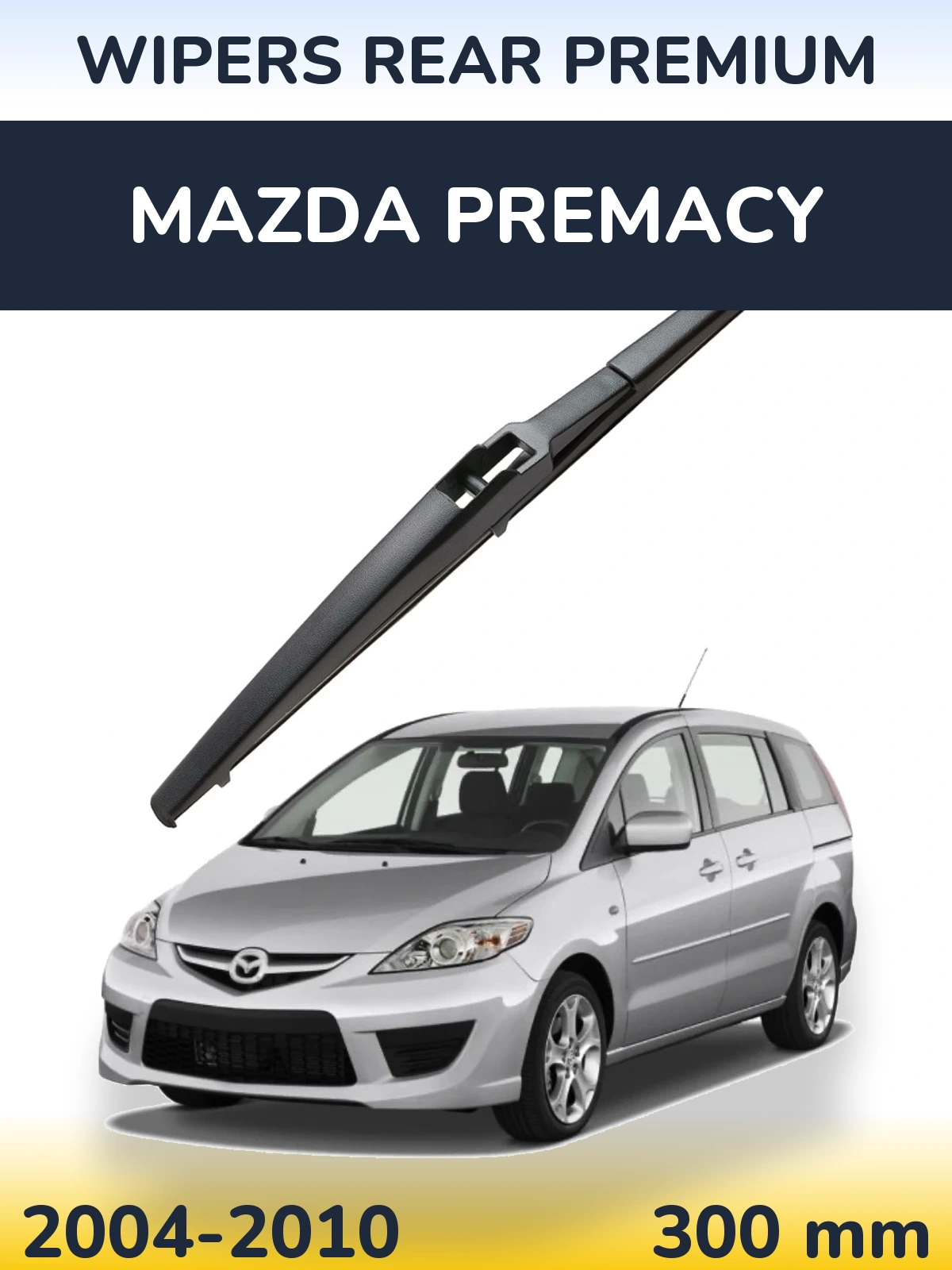 Rear wiper blade WIPERS REAR PREMIUM 300 mm for Mazda Premacy 2004-2010