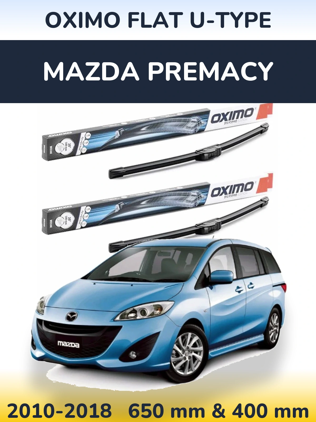 Front wiper blade set Oximo Flat U-type 650 & 400 mm for Mazda Premacy 2010-2018