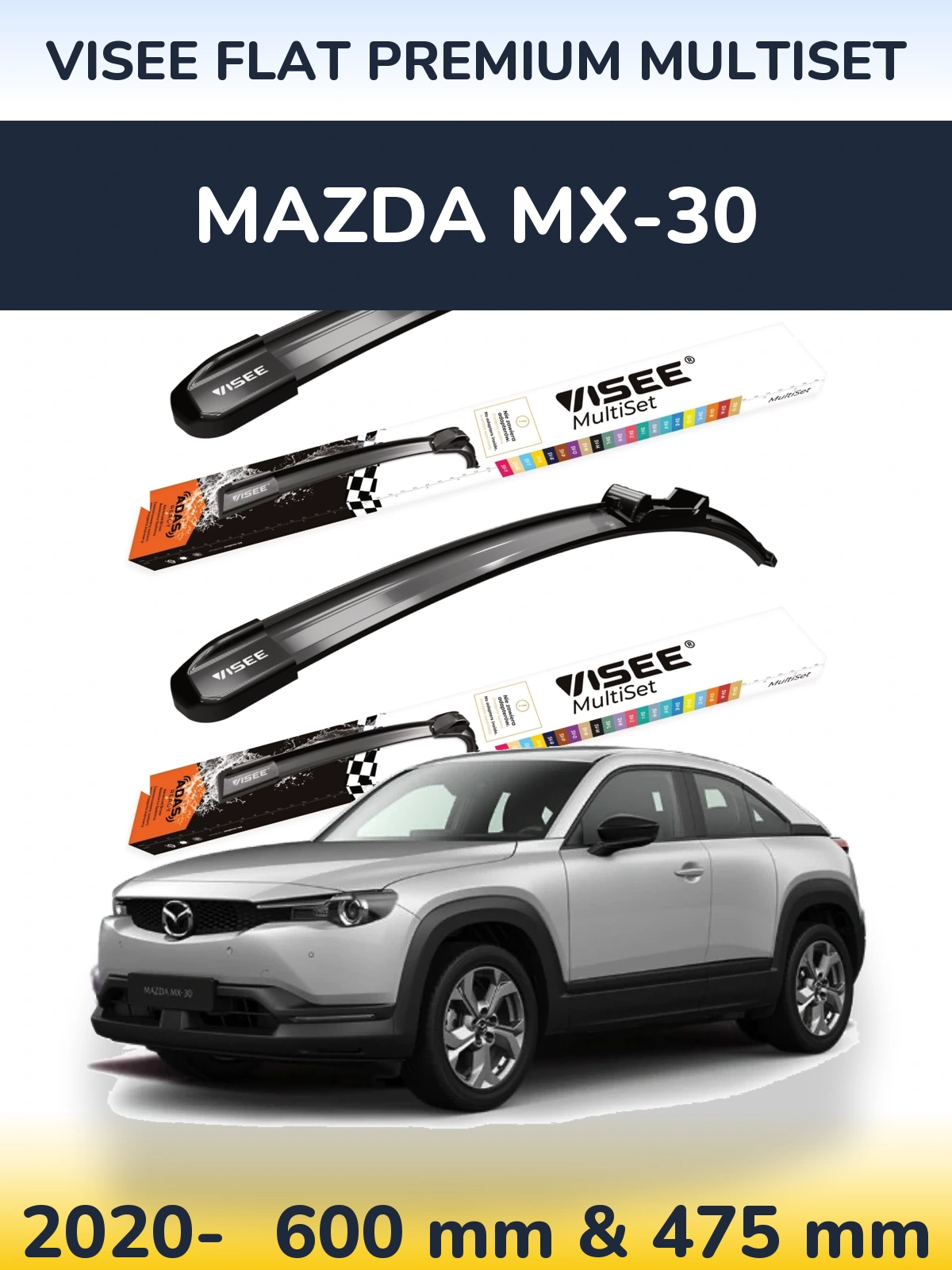 Front wiper blade set VISEE FLAT PREMIUM MultiSet 600 & 475 mm for Mazda MX-30 2020-2026