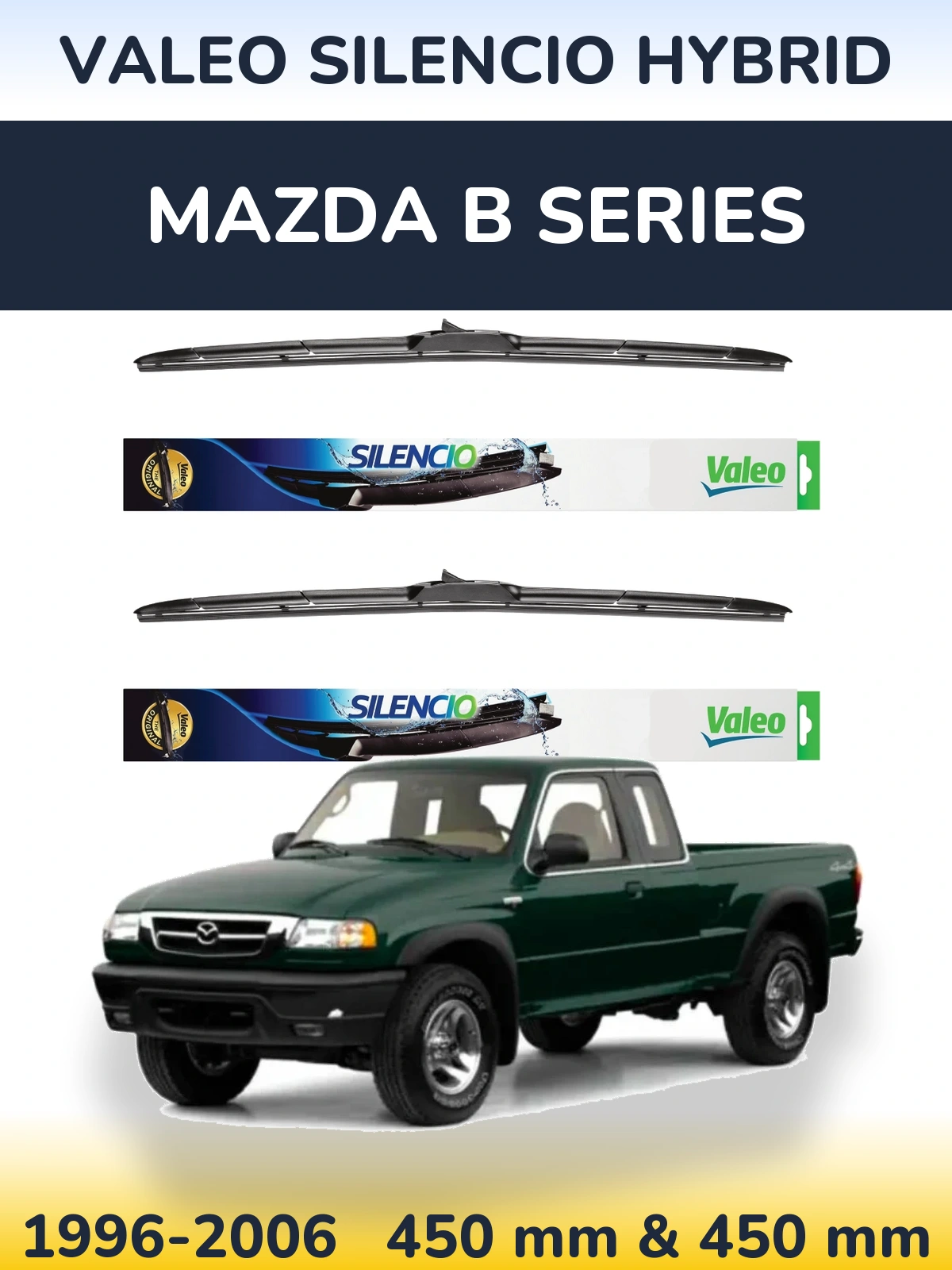 Front wiper blade set Valeo Silencio Hybrid 450 & 450 mm for Mazda B Series 1996-2006