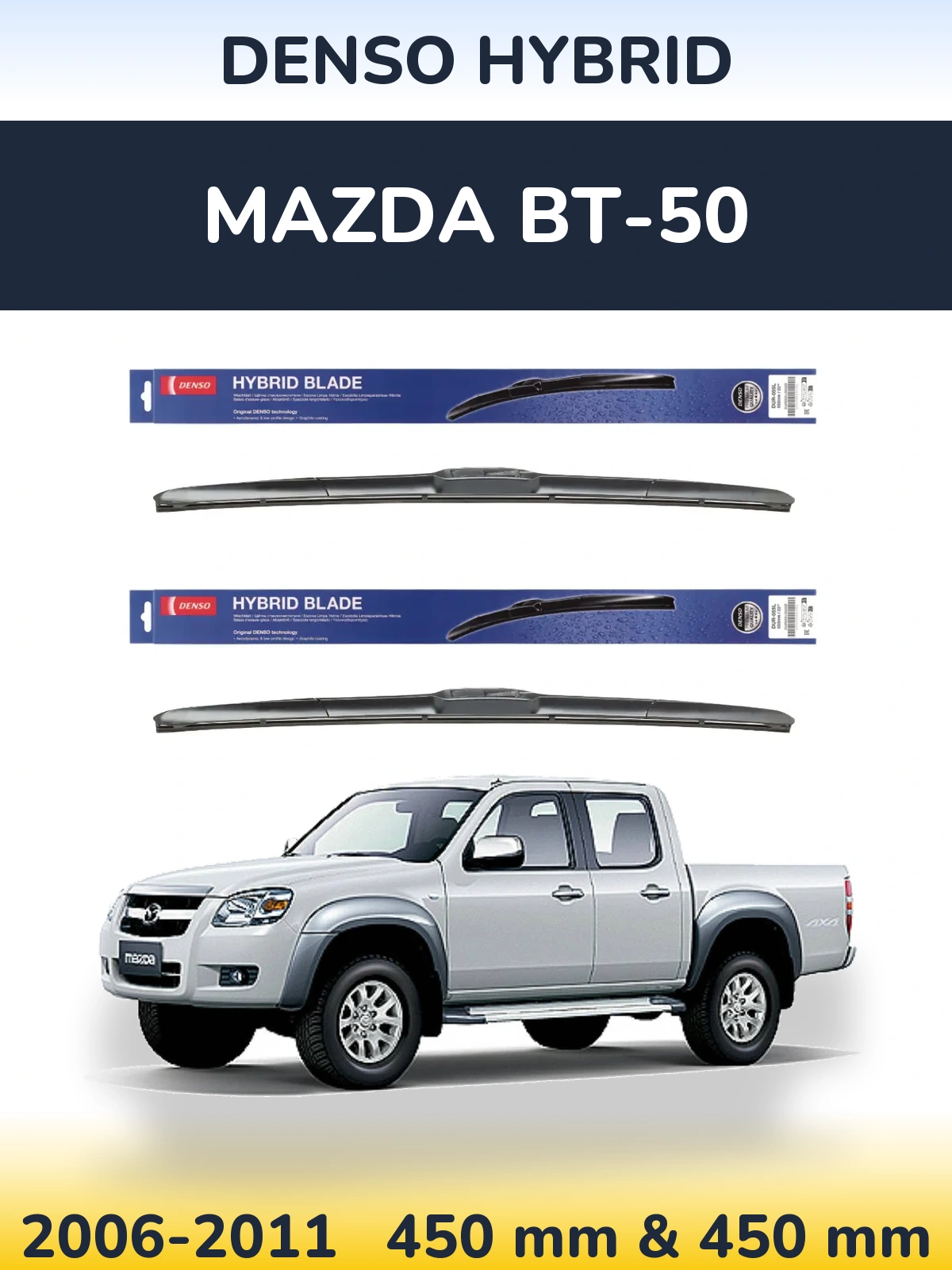 Front wiper blade set Denso Hybrid 450 & 450 mm for Mazda BT-50 2006-2011