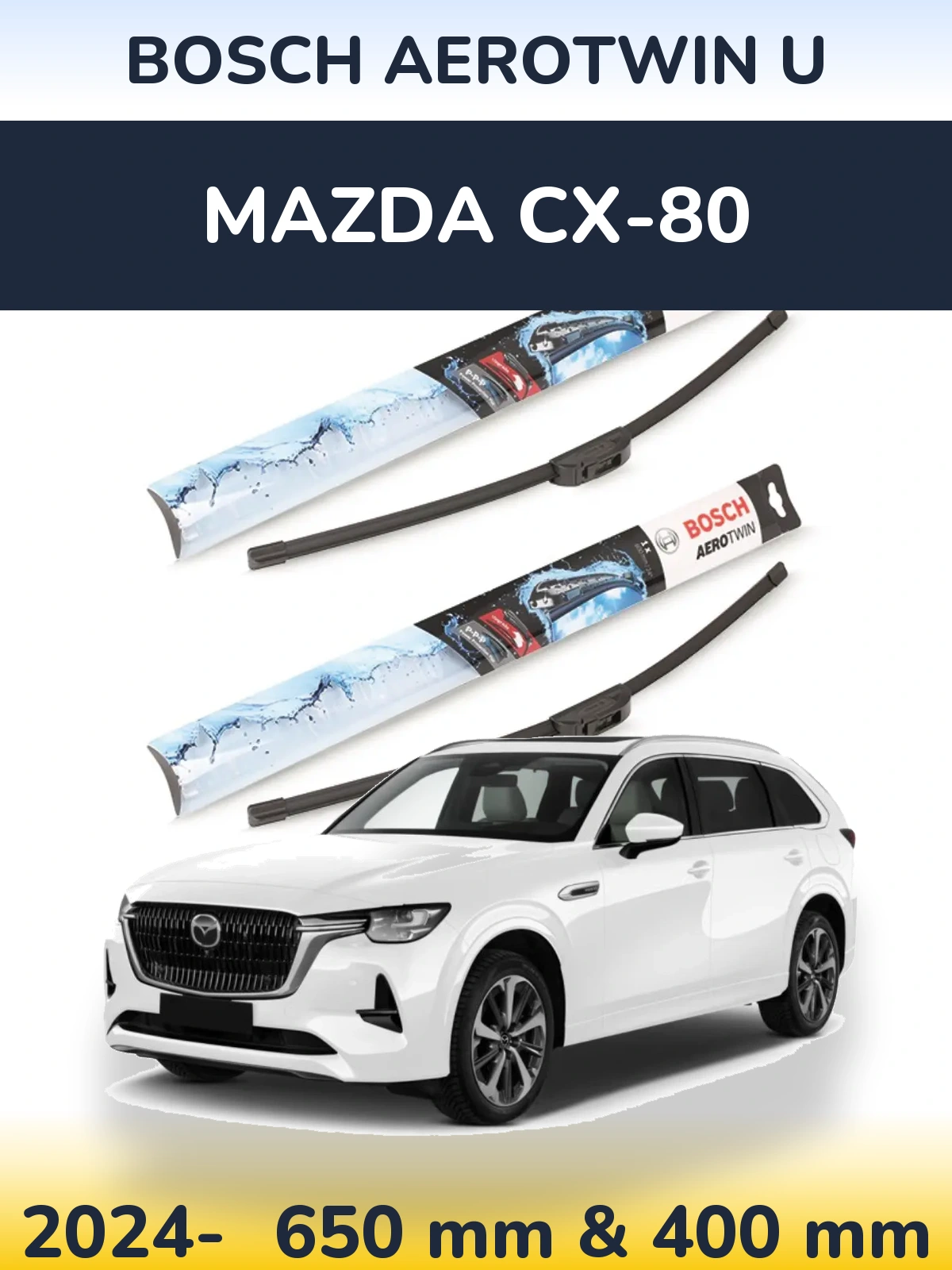 Комплект передніх щіток BOSCH AeroTwin U 650 & 400 мм для Mazda CX-80 2024-2026