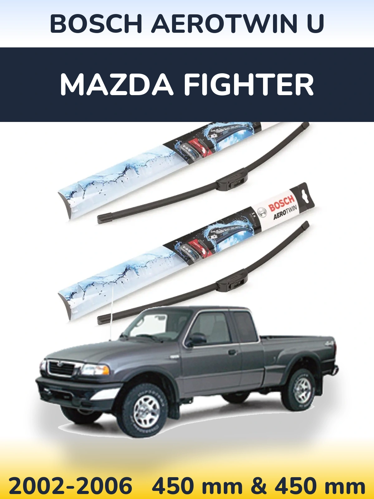 Комплект передніх щіток BOSCH AeroTwin U 450 & 450 мм для Mazda Fighter 2002-2006