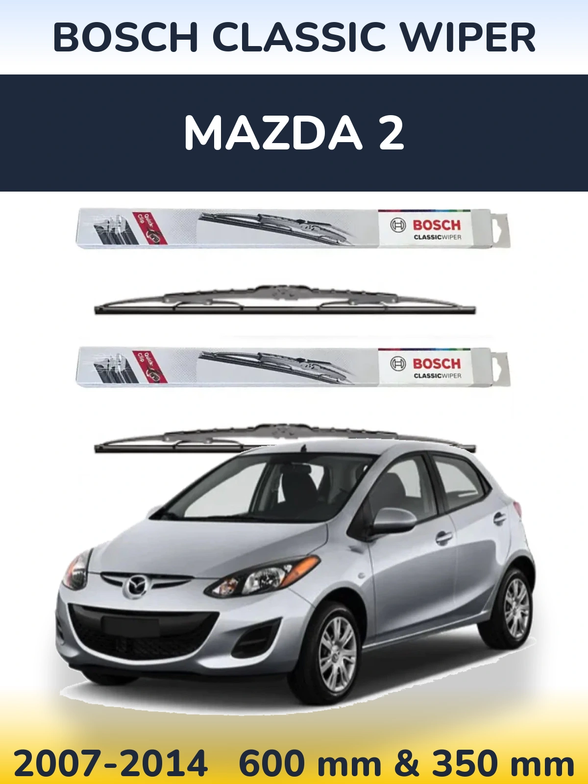 Front wiper blade set BOSCH Classic Wiper 600 & 340 mm for Mazda 2 2007-2014