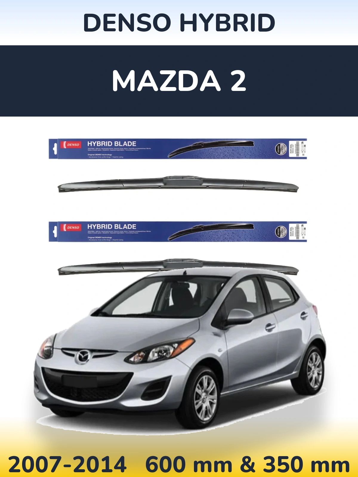 Front wiper blade set Denso Hybrid 600 & 350 mm for Mazda 2 2007-2014