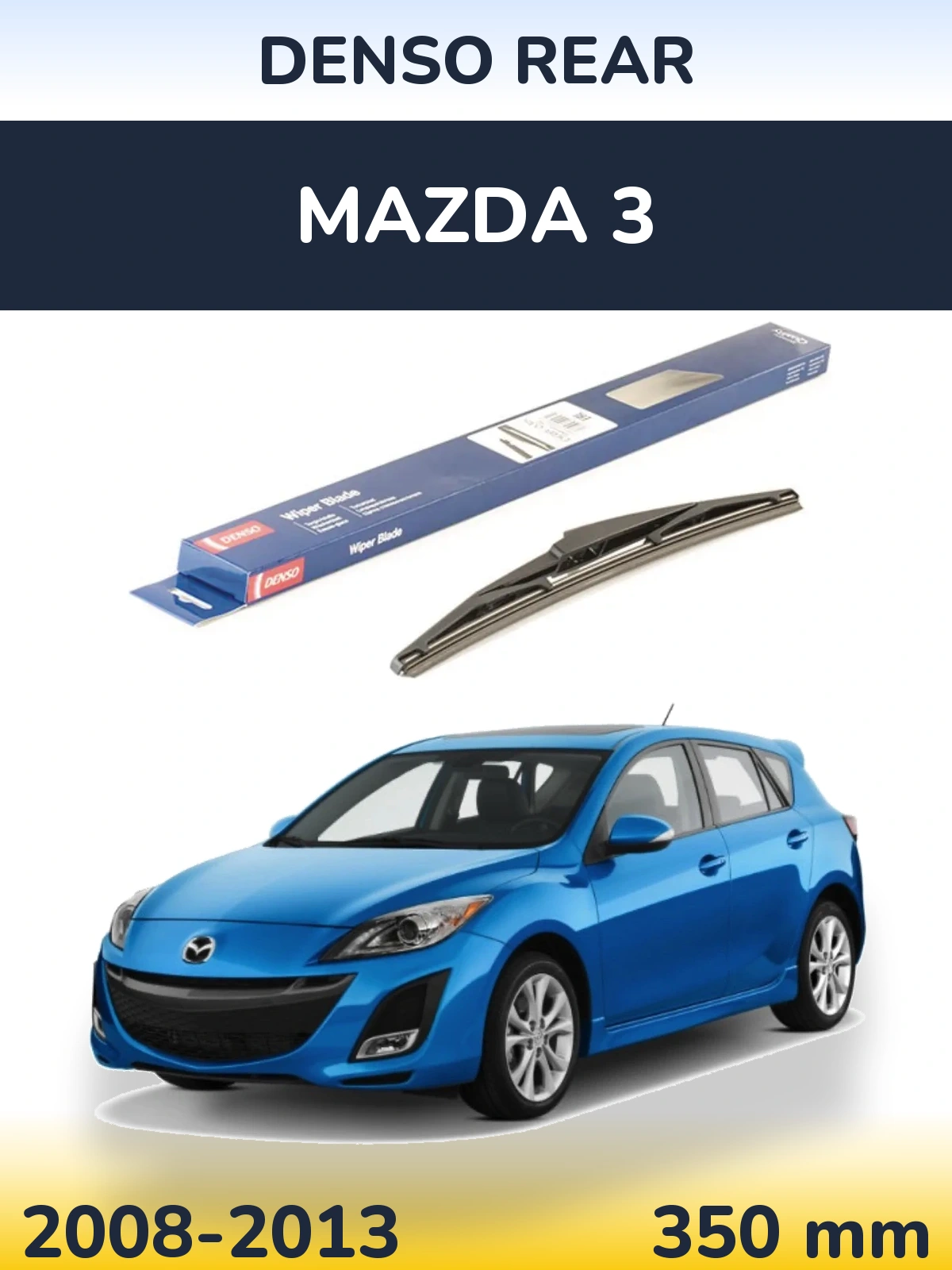 Rear wiper blade Denso Rear 350 mm for Mazda 3 2008-2013