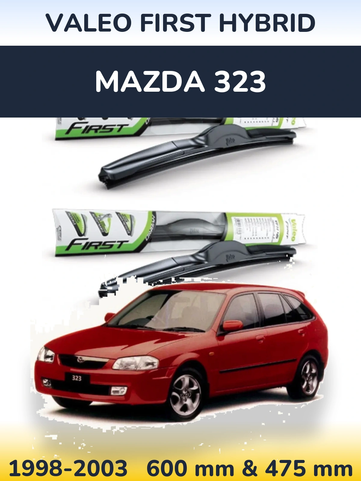 Front wiper blade set Valeo First Hybrid 600 & 475 mm for Mazda 323 1998-2003