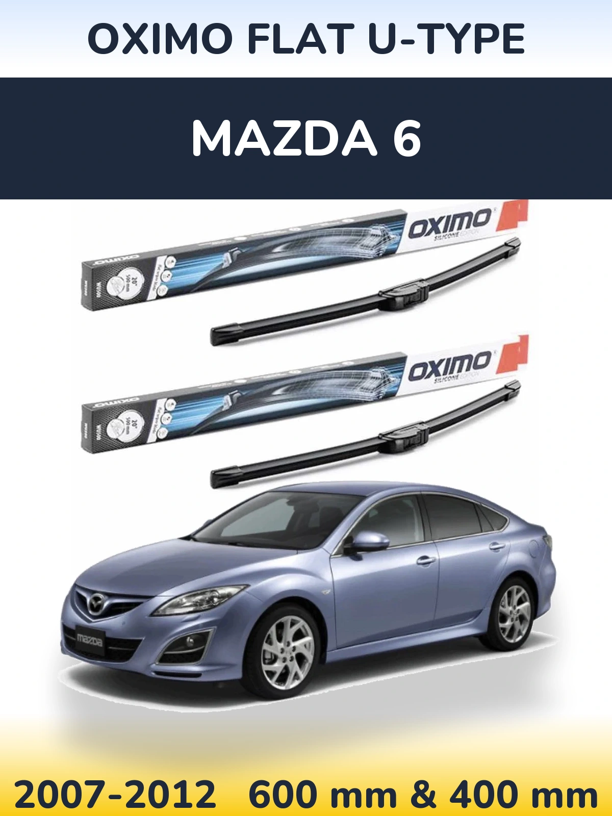 Комплект передніх щіток Oximo Flat U-type 600 & 400 мм для Mazda 6 2007-2012
