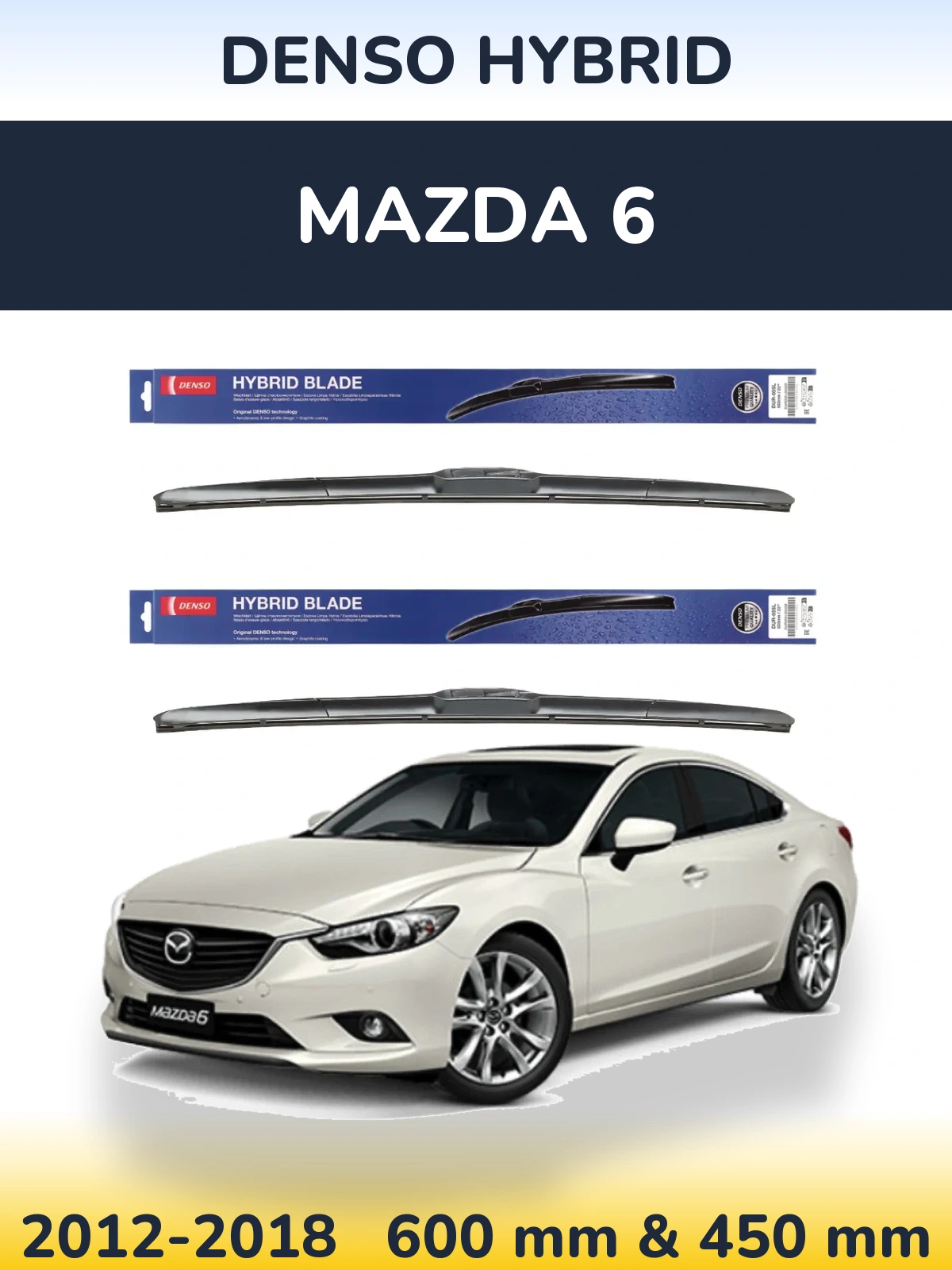 Комплект передних дворников Denso Hybrid 600 & 450 мм для Mazda 6 2012-2018