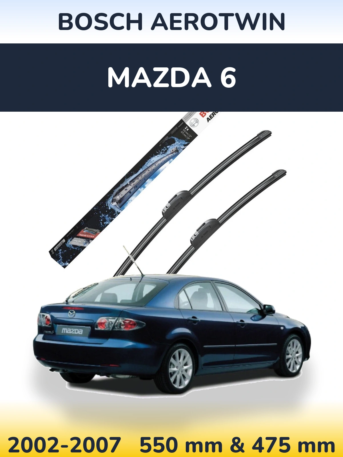Front wiper blade set BOSCH AeroTwin 550 & 475 mm for Mazda 6 2002-2007