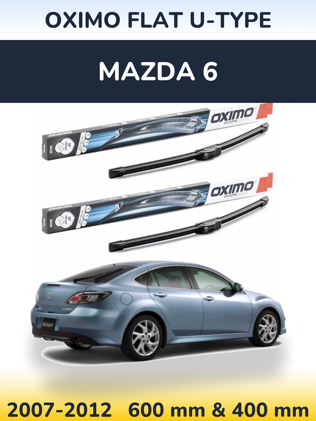 Front wiper blade set Oximo Flat U-type 600 & 400 mm for Mazda 6 2007-2012