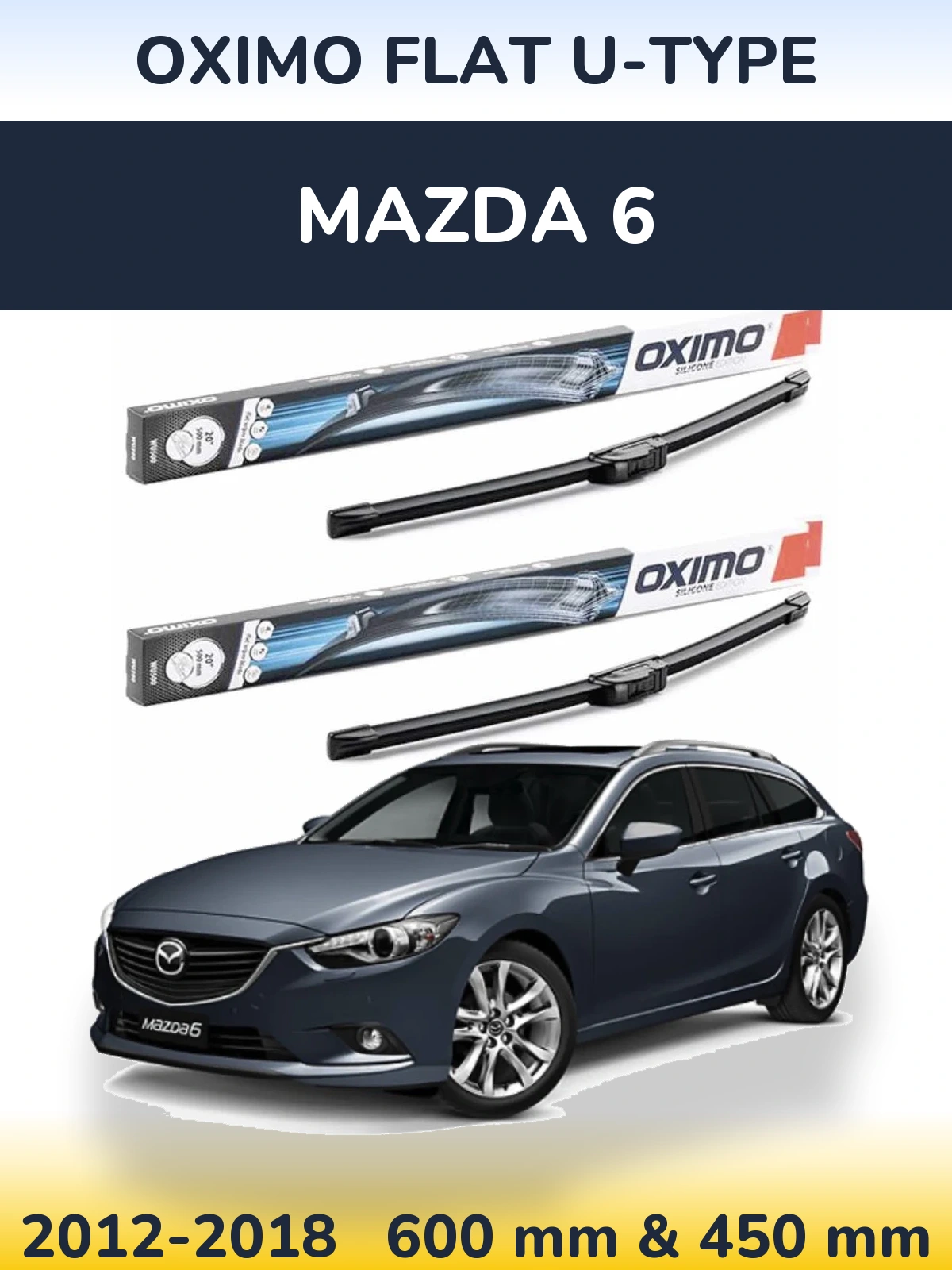 Комплект передних дворников Oximo Flat U-type 600 & 450 мм для Mazda 6 2012-2018