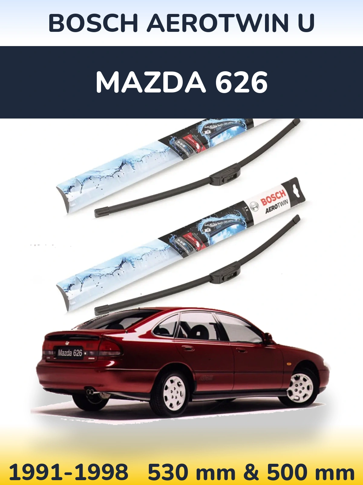 Front wiper blade set BOSCH AeroTwin U 530 & 500 mm for Mazda 626 1991-1998