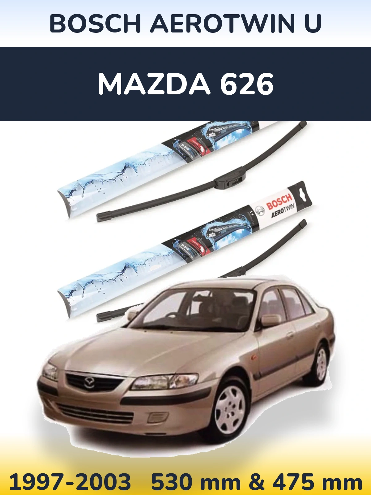 Front wiper blade set BOSCH AeroTwin U 530 & 475 mm for Mazda 626 1997-2003