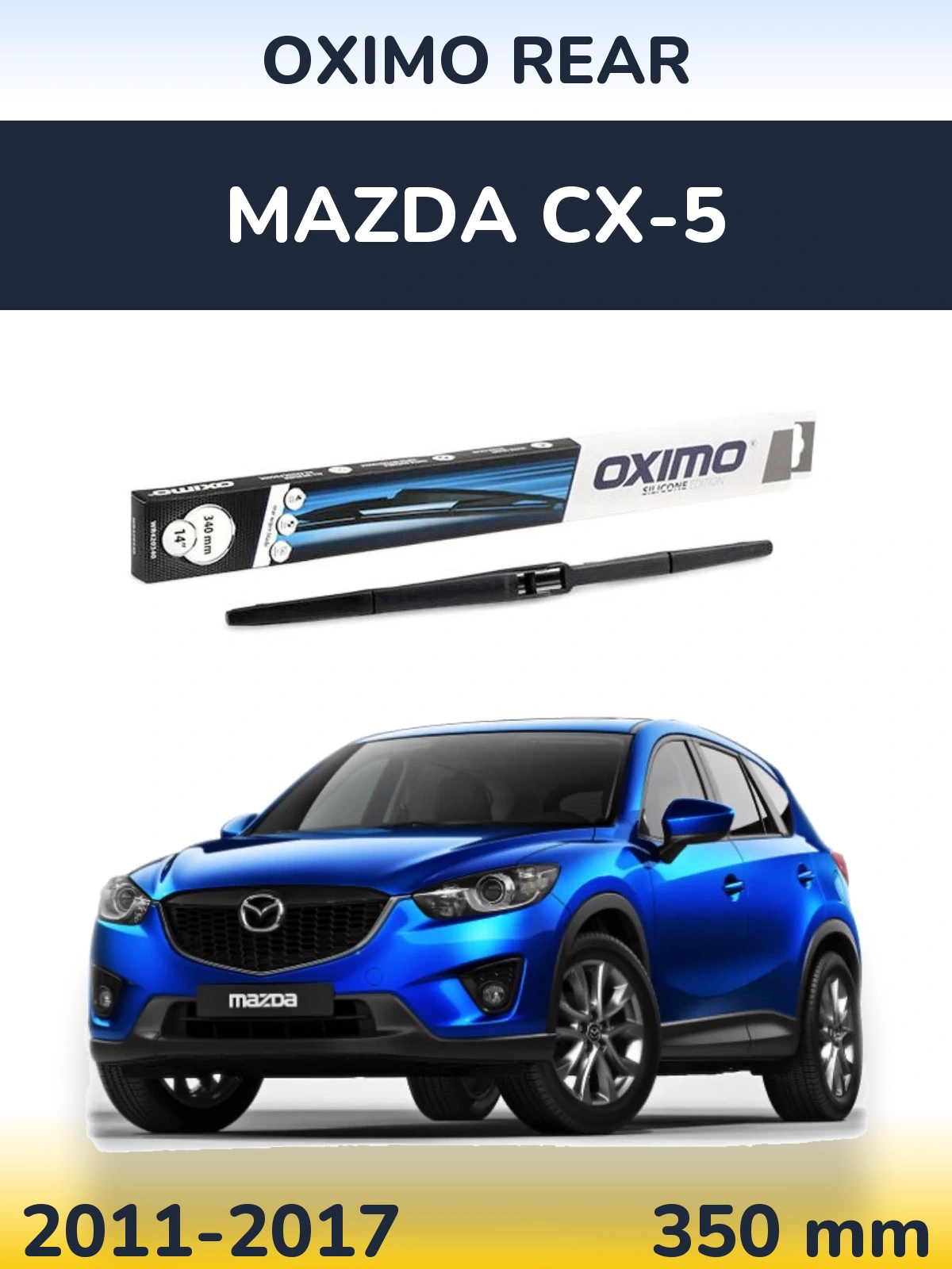 Rear wiper blade Oximo Rear 350 mm for Mazda CX-5 2011-2017