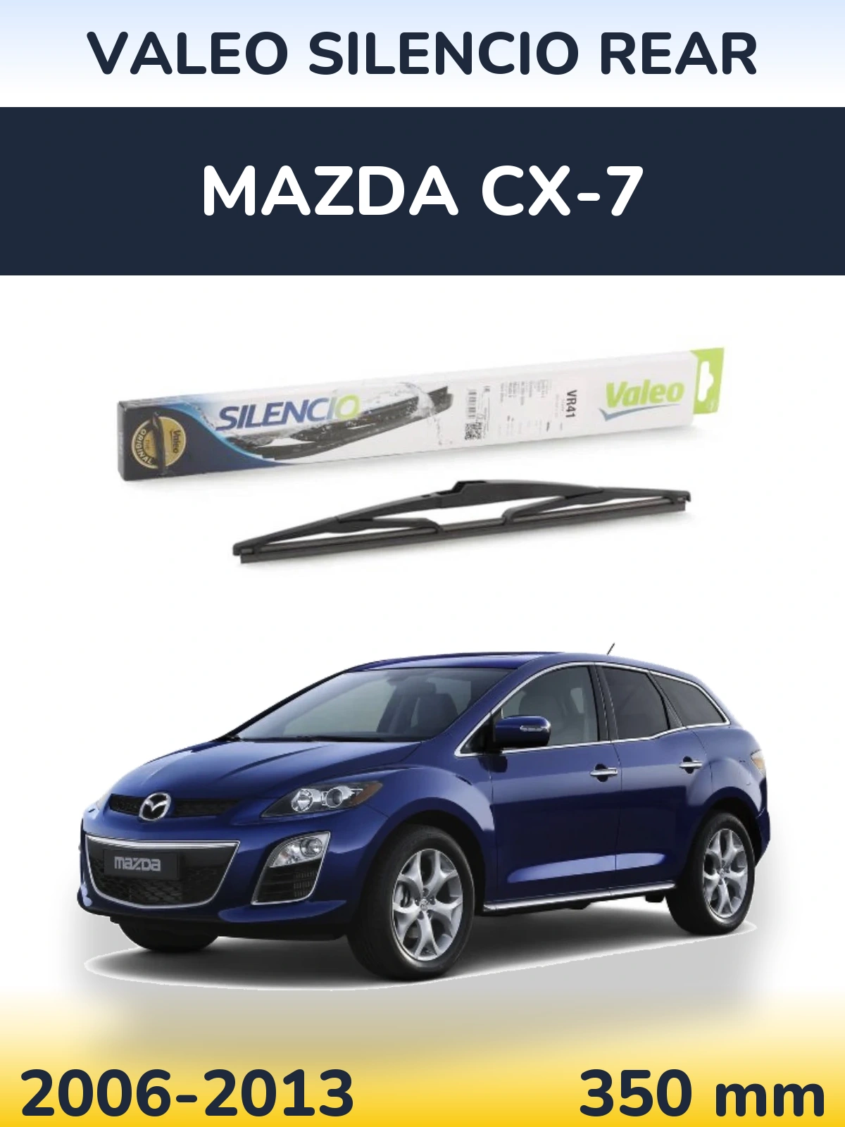 Задня щітка Valeo Silencio Rear 345 мм для Mazda CX-7 2006-2013
