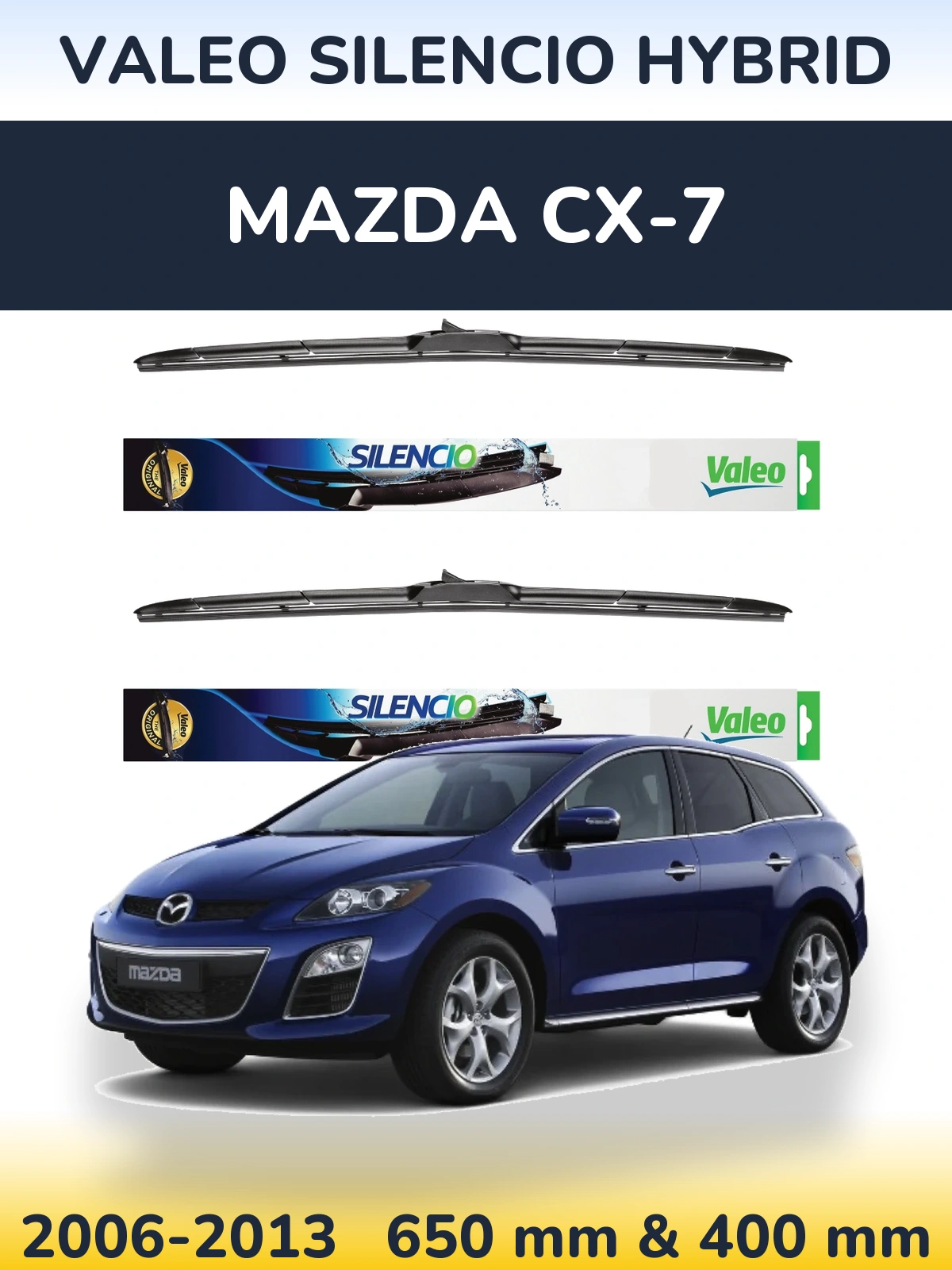 Front wiper blade set Valeo Silencio Hybrid 650 & 400 mm for Mazda CX-7 2006-2013