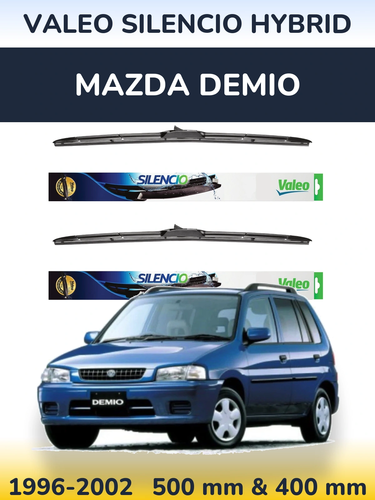 Front wiper blade set Valeo Silencio Hybrid 500 & 400 mm for Mazda Demio 1996-2002