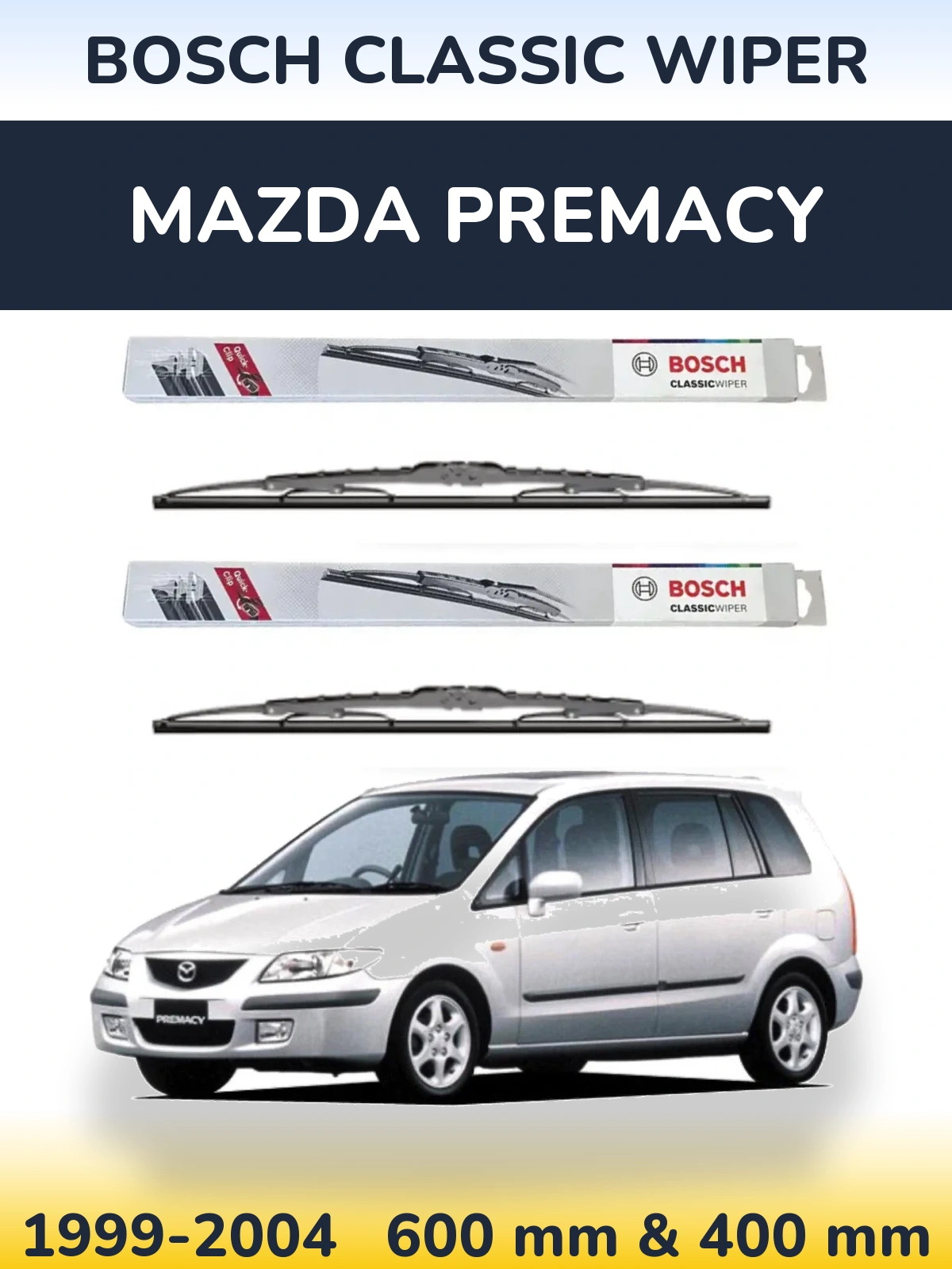Front wiper blade set BOSCH Classic Wiper 600 & 400 mm for Mazda Premacy 1999-2004
