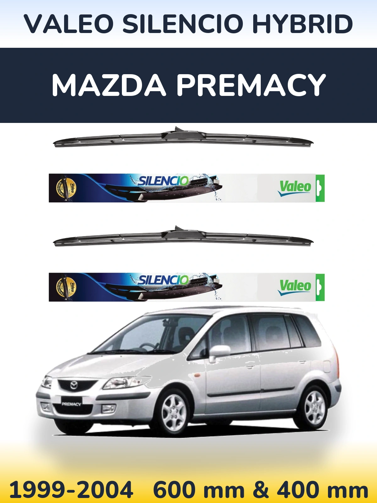 Front wiper blade set Valeo Silencio Hybrid 600 & 400 mm for Mazda Premacy 1999-2004