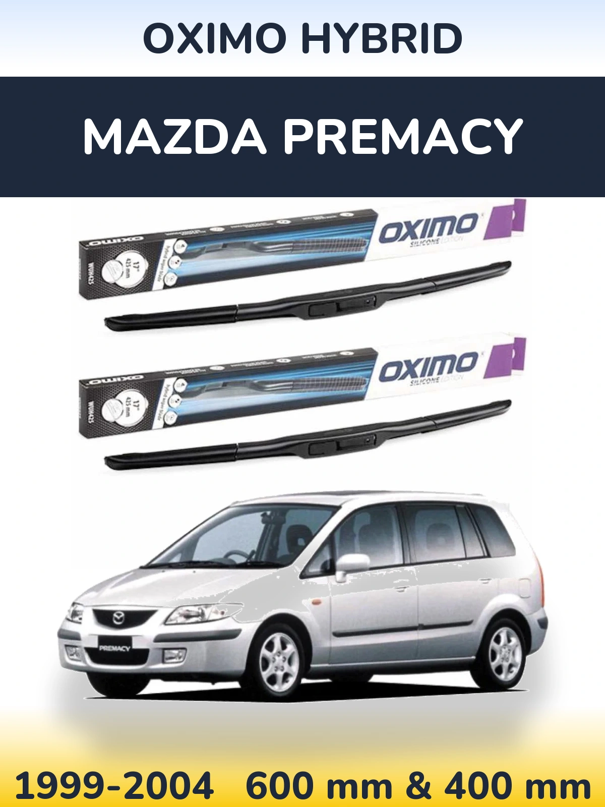 Комплект передних дворников Oximo Hybrid 600 & 400 мм для Mazda Premacy 1999-2004